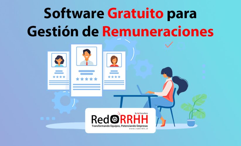 Software Gratuito para Gestión de Remuneraciones: Genera Liquidaciones de Sueldos y Archivos para Previred 1 Software Gratuito para Gestión de Remuneraciones: Genera Liquidaciones de Sueldos y Archivos para Previred
