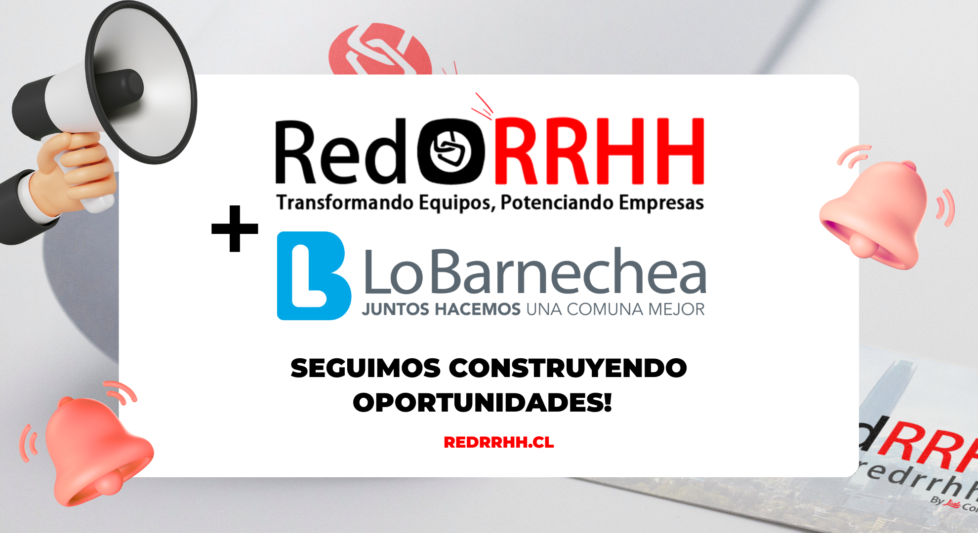 Red Recursos Humanos y su participación en la Red de Empleadores de Lo Barnechea: Impulsando oportunidades laborales y desarrollo comunitario